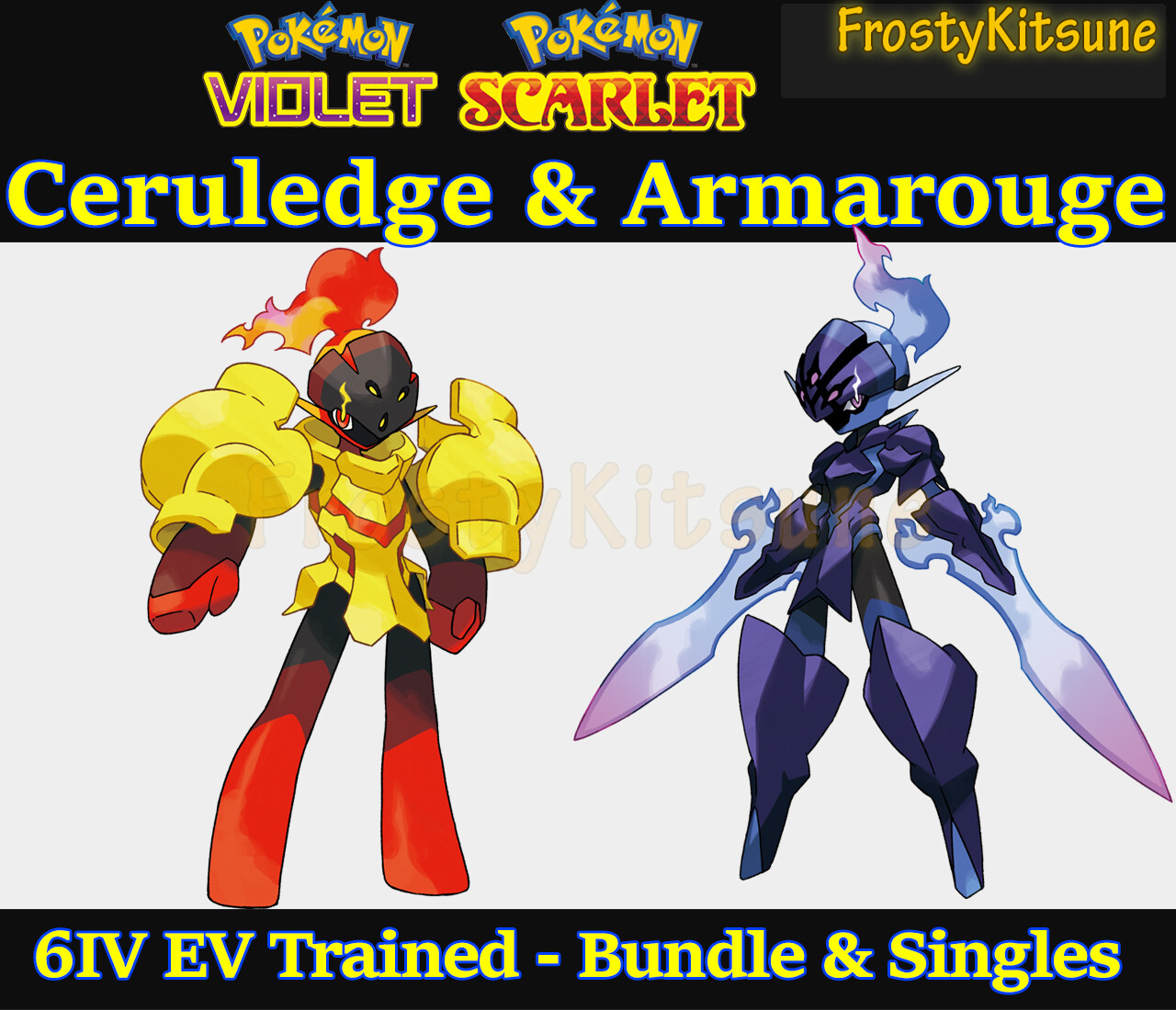 6IV Ceruledge / Armarouge / Charcadet Non-Shiny Pokemon Scarlet & Violet