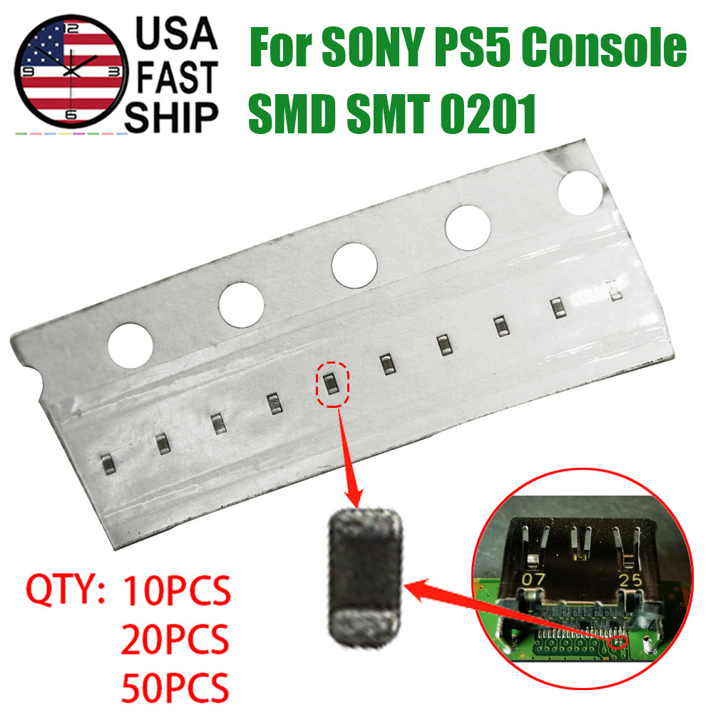 HDMI Port Capacitor Cap SMD SMT 0201 100NF For Sony PS5 Playstation 5 Console