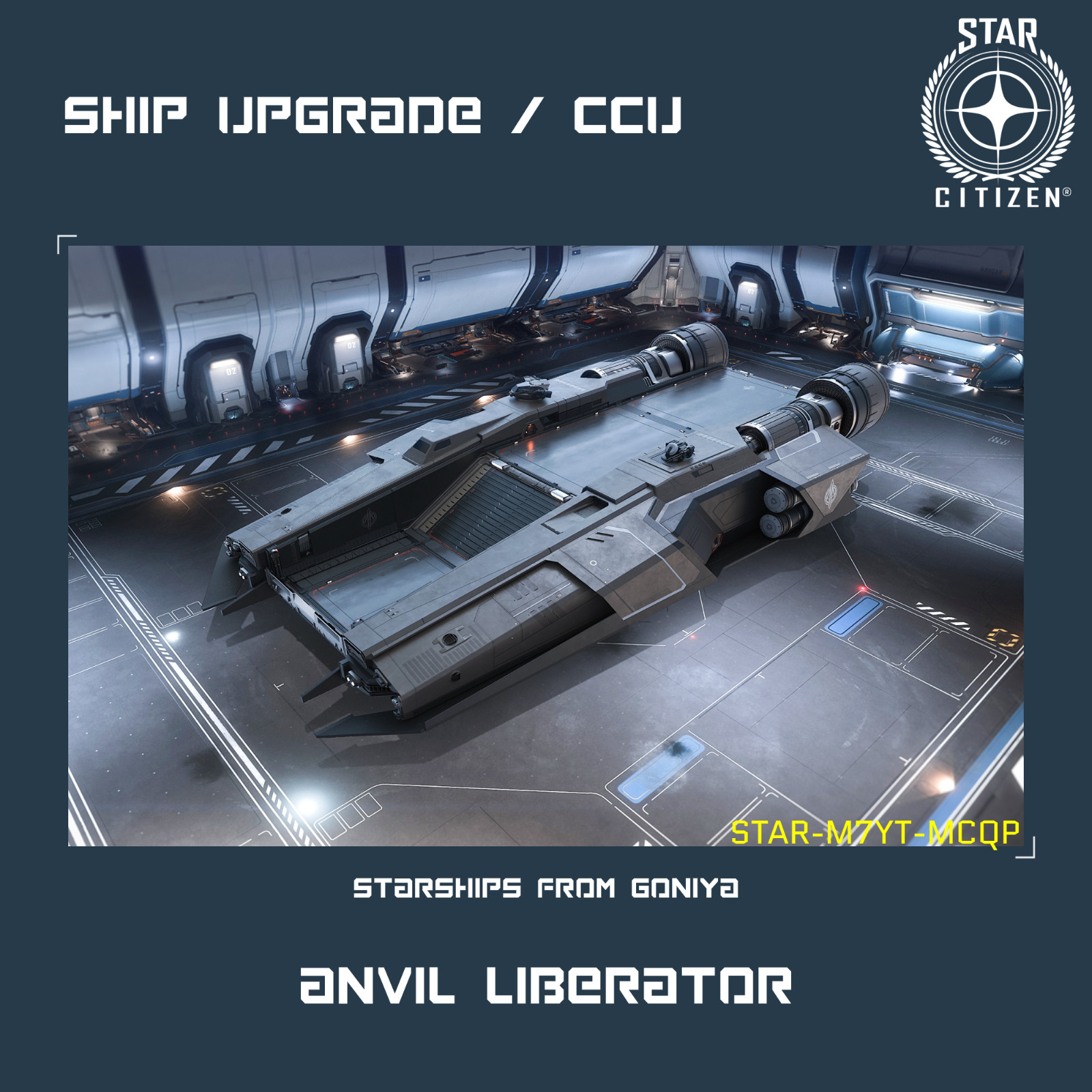 STAR CITIZEN – ANVIL LIBERATOR UPGRADE – (CCU)