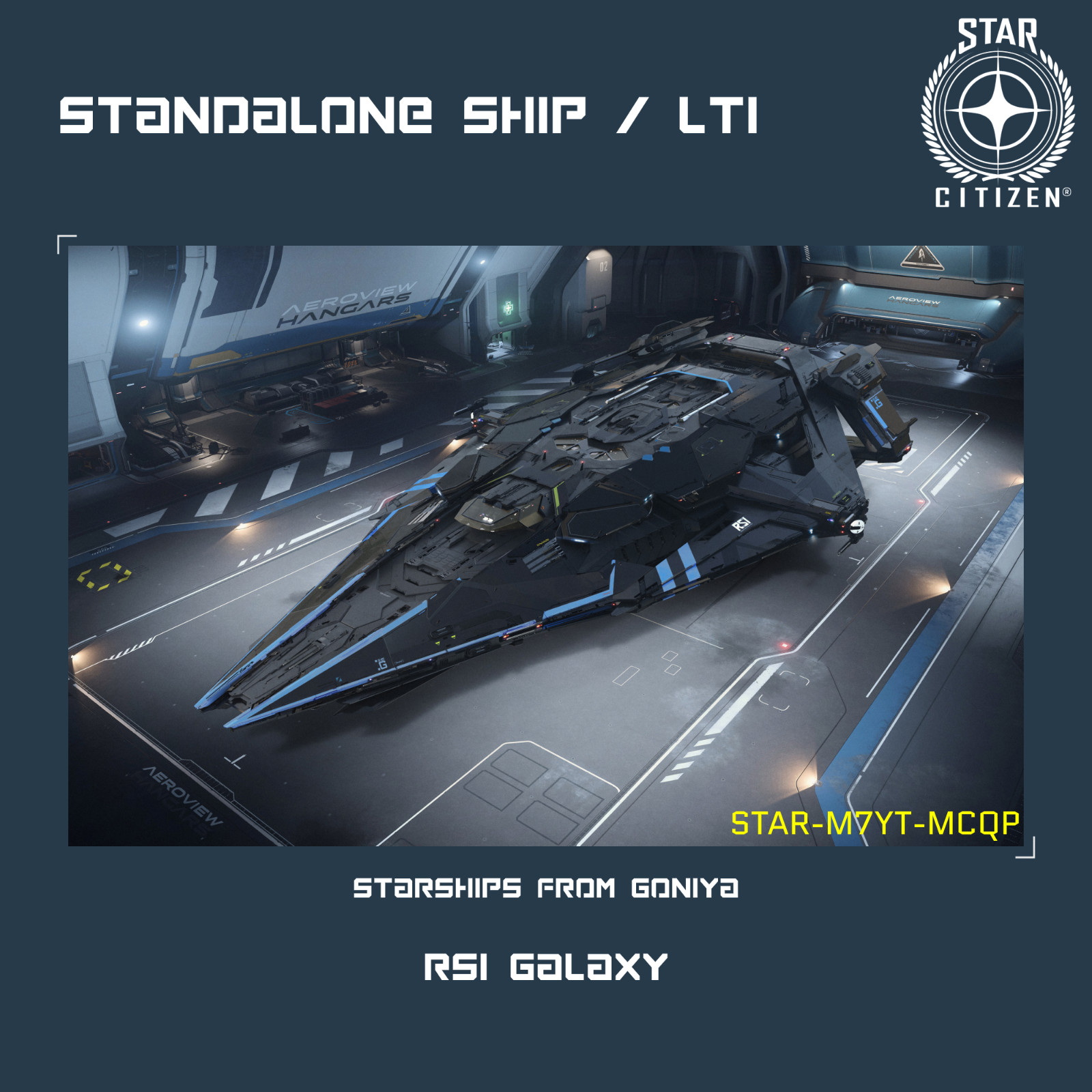 STAR CITIZEN – RSI GALAXY – LTI – CCU’d – (Lifetime Insurance)
