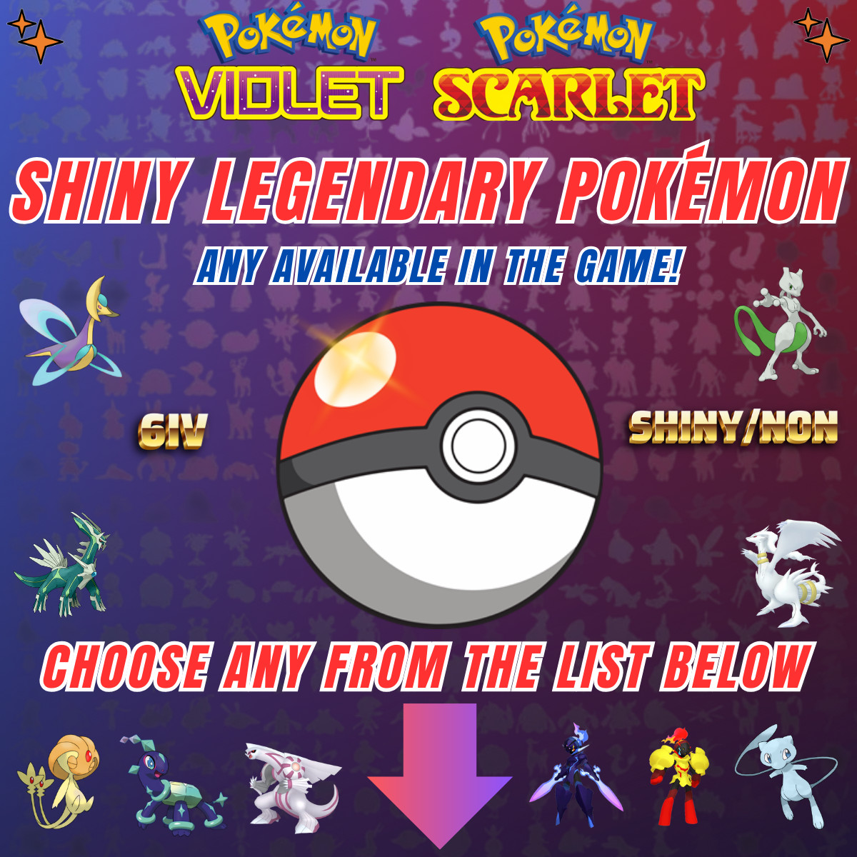 Choose Any SHINY LEGENDARY Pokemon – Pokemon SCARLET & VIOLET ✨