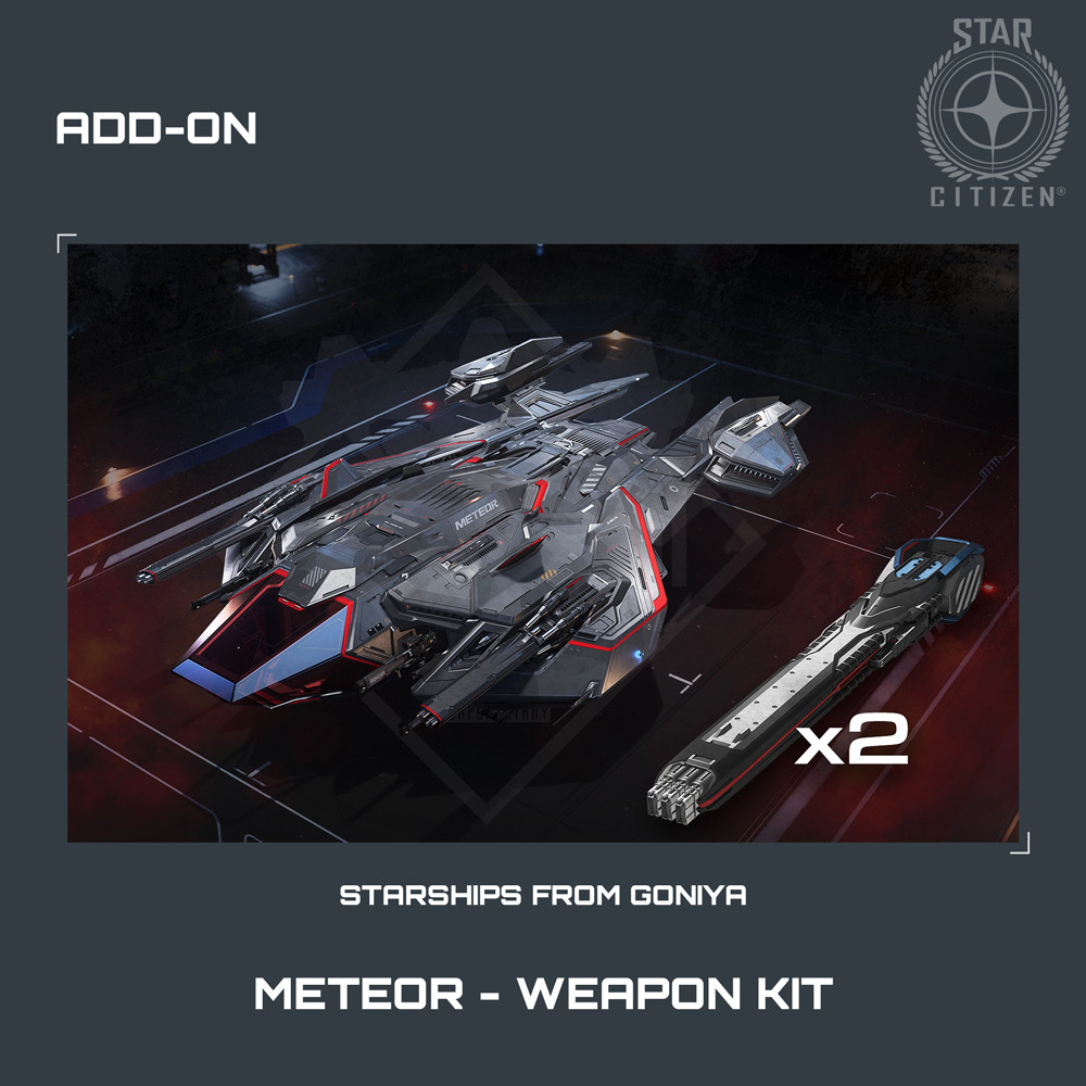 STAR CITIZEN – ADD-ONS – RSI METEOR – WEAPON KIT