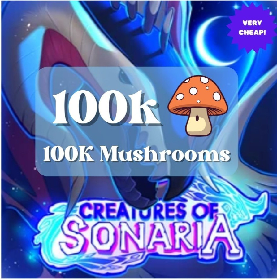 100K Mushroom (Mush) – Creatures of Sonaria (COS) – Fast Delivery!