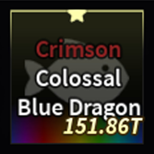🐟 FISCH | Crimson Colossal Blue Dragon ⚡FASTEST DELIVERY⚡ fish/cs/wrath