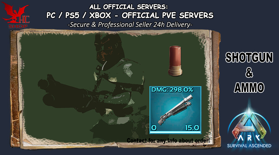 Ark Survival Ascended PC/PS5/XBOX – Official PVE – ASCENDANT SHOTGUN 298% & AMMO