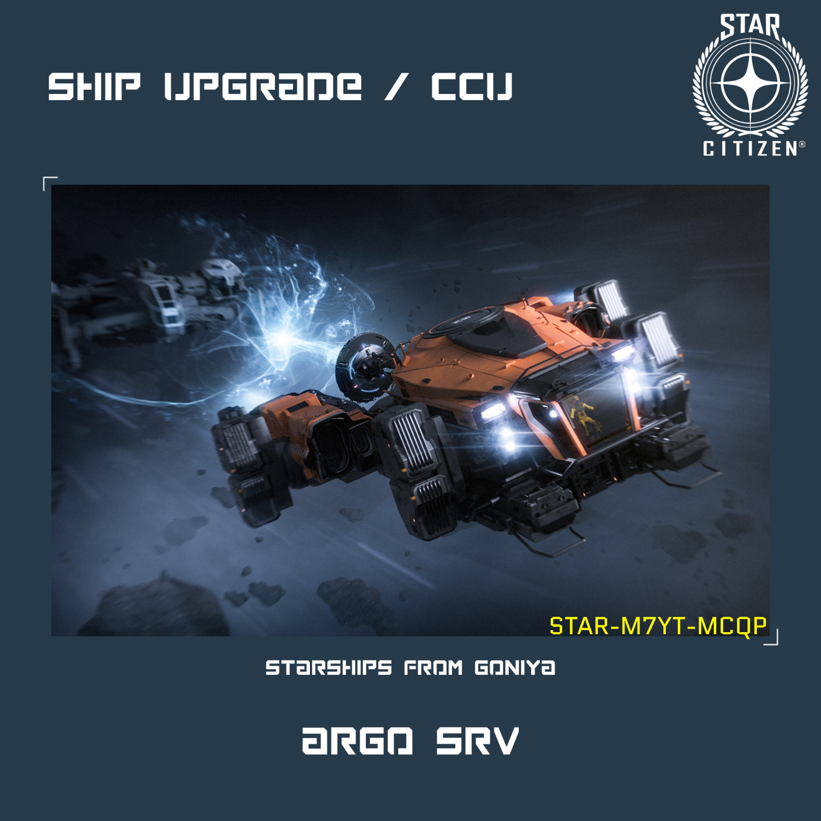 STAR CITIZEN – ARGO SRV UPGRADE – (CCU)