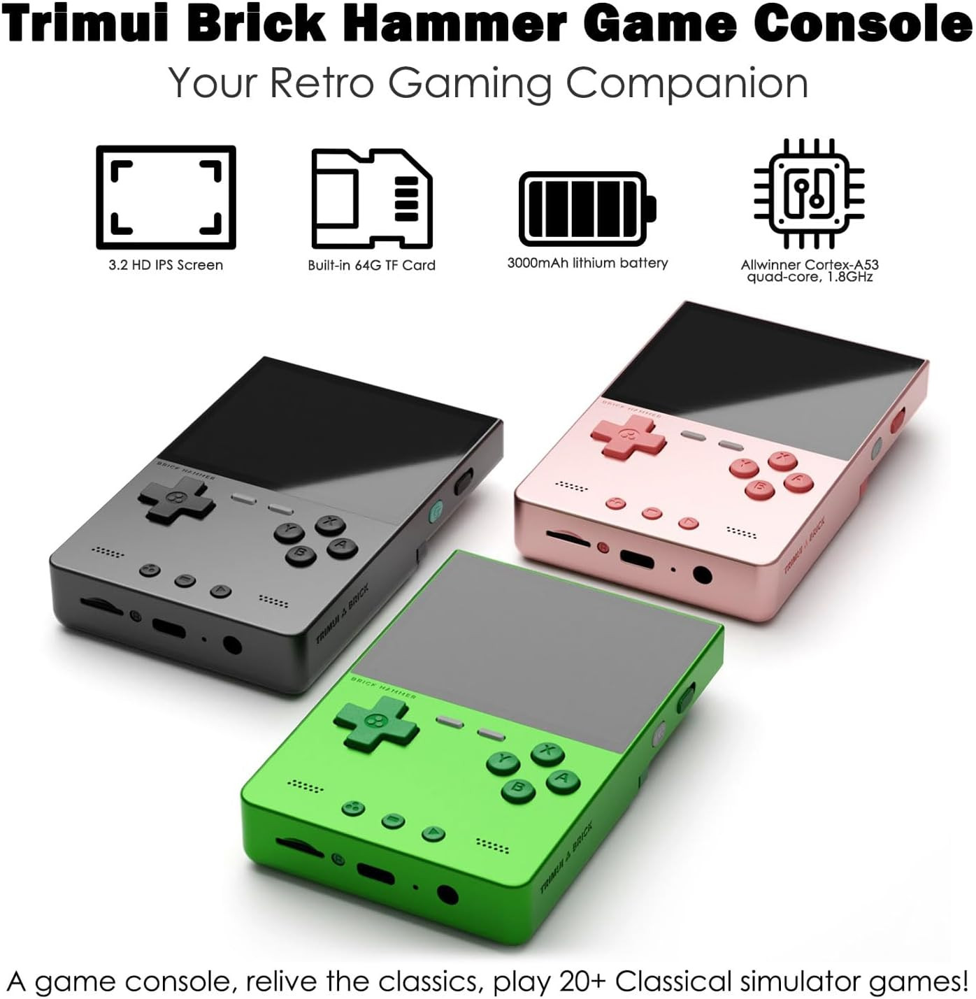 Trimui Brick Hammer Handheld Game Console with 3.2 Inch IPS Screen and 3000Mah B