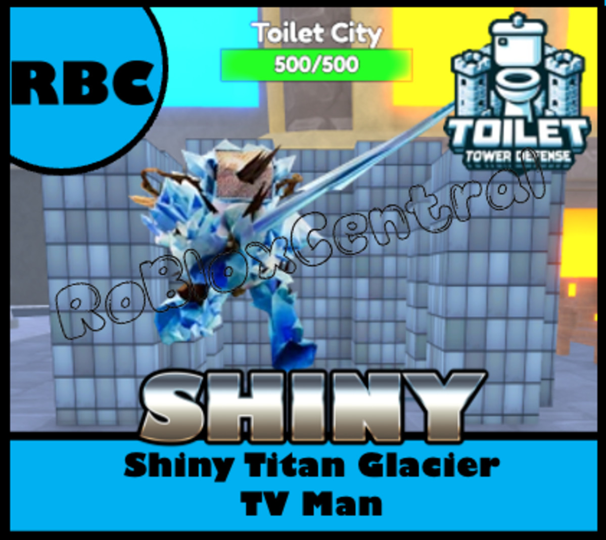 SHINY TITAN GLACIER TV MAN – CHEAP TOILET TOWER DEFENSE – TTD UNIT