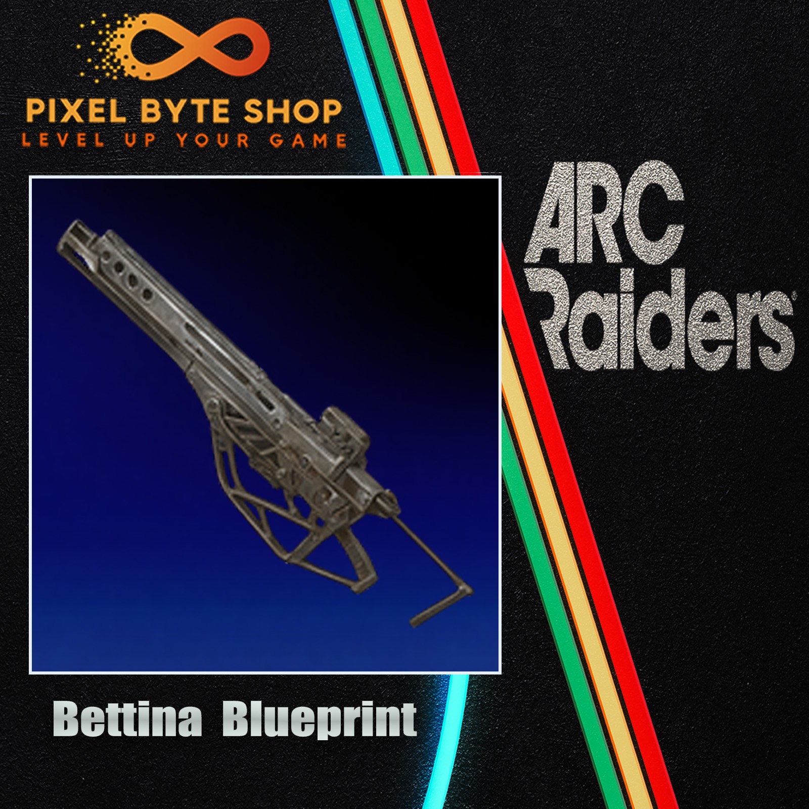 Arc Raiders Bettina Blueprint Trusted US Seller