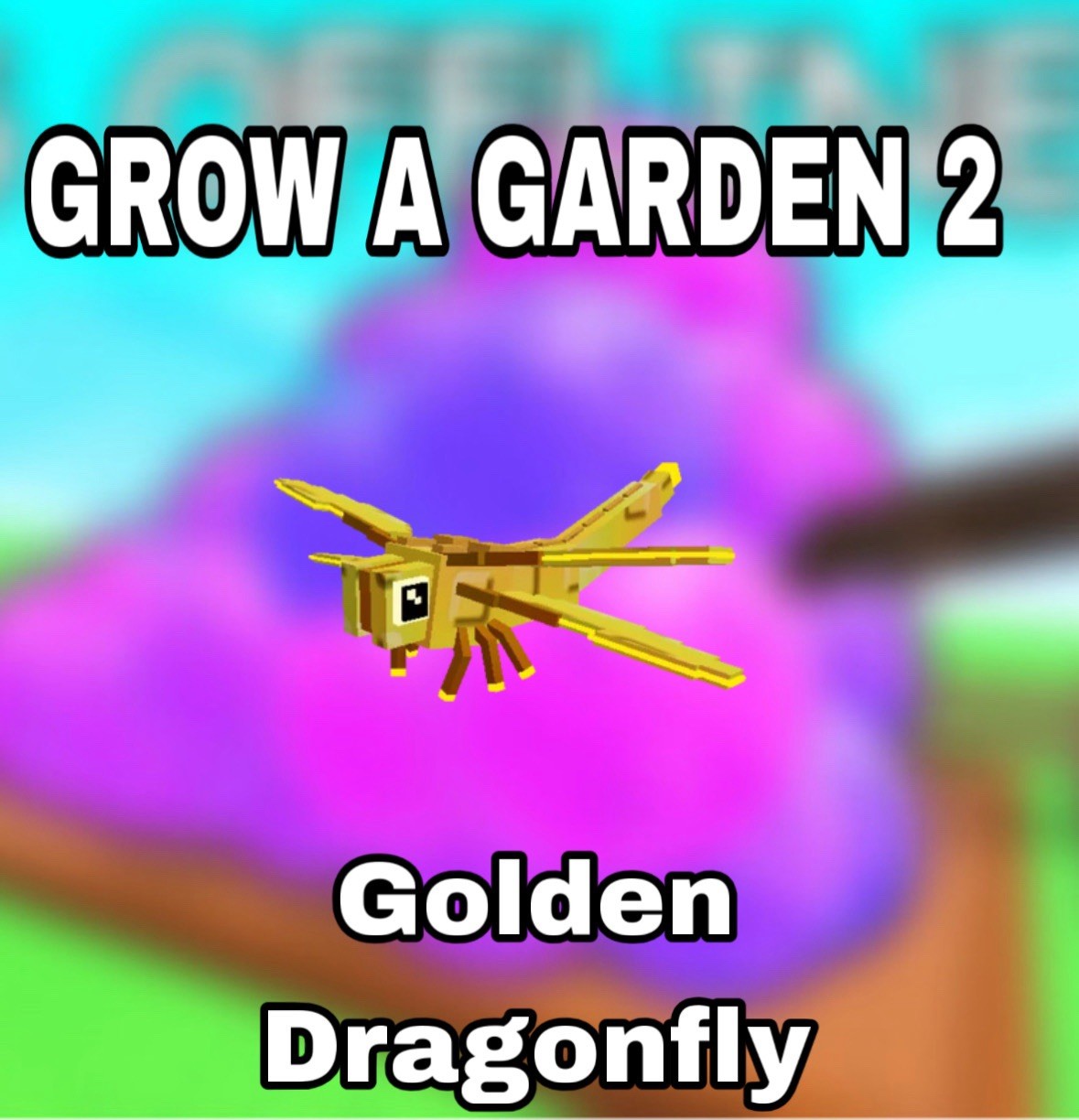 🌱GOLDEN DRAGONFLY🌱 – 🪴Grow A Garden 2🪴 | GAG2 | FAST | CHEAP