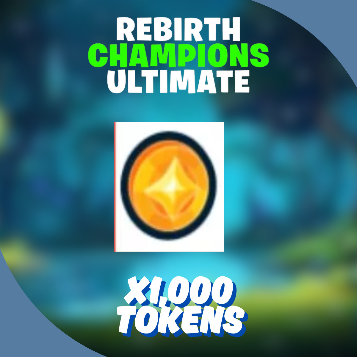 Rebirth Champions Ultimate Tokens 1000 | 5000 | 10000 | 20000 🔥 Fast Delivery🔥