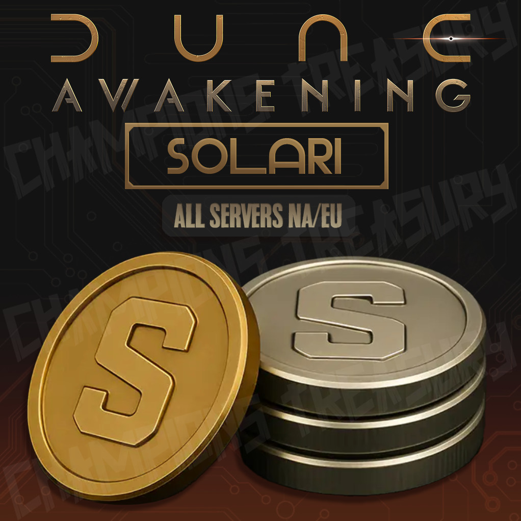 Dune: Awakening SOLARI ALL SERVER NA/EU 3M – 10M [3.000.000 – 10.000.000] CHEAP