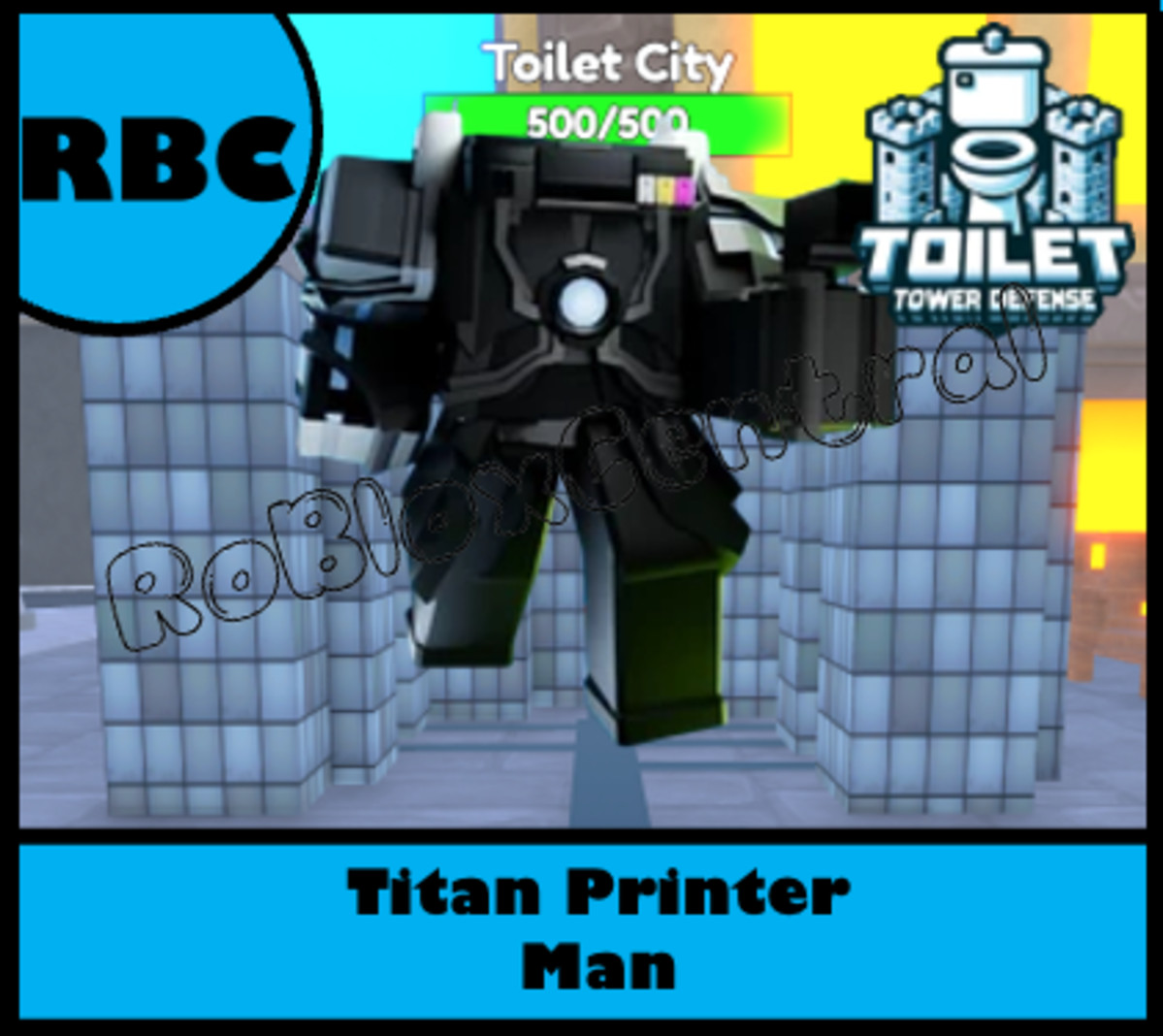 TITAN PRINTER MAN – CHEAP TOILET TOWER DEFENSE – TTD UNIT