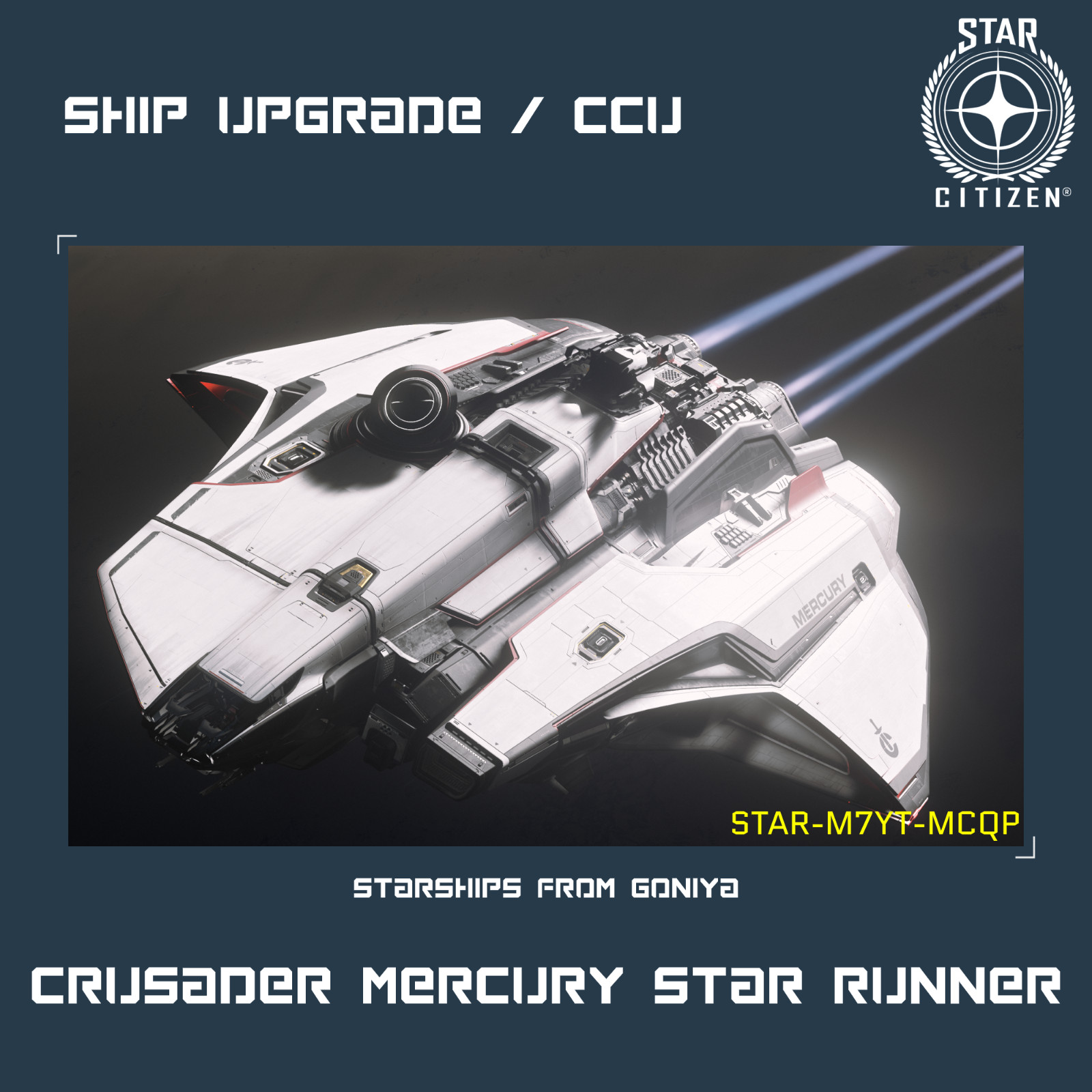 STAR CITIZEN – CRUSADER MERCURY STAR RUNNER UPGRADE – (CCU)