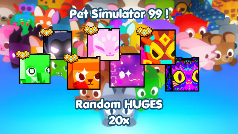 PS99 🐾 Huges | 10x – 100x Random Huges
