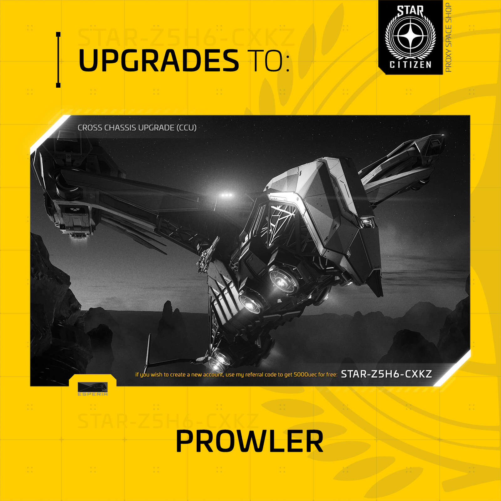 Star Citizen – ESPERIA PROWLER – UPGRADE – (CCU)