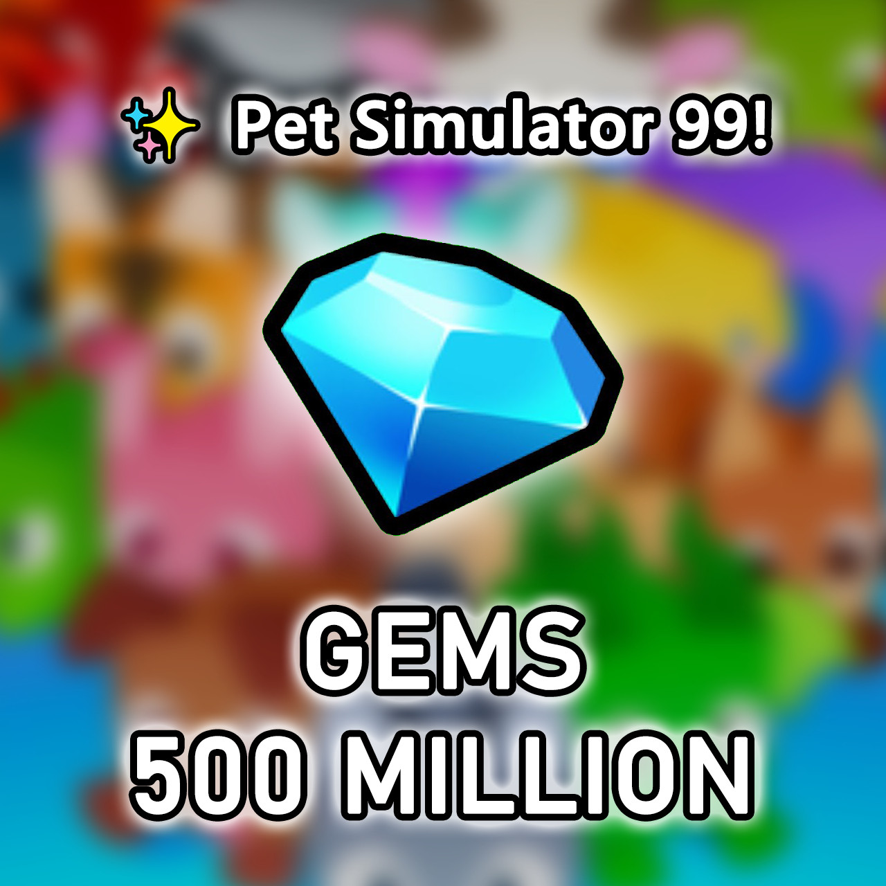 ✨ Pet Simulator 99 💎50M-50B Gems💎 PS99/Pet Sim 99 Cheap Safe Fast 🚀