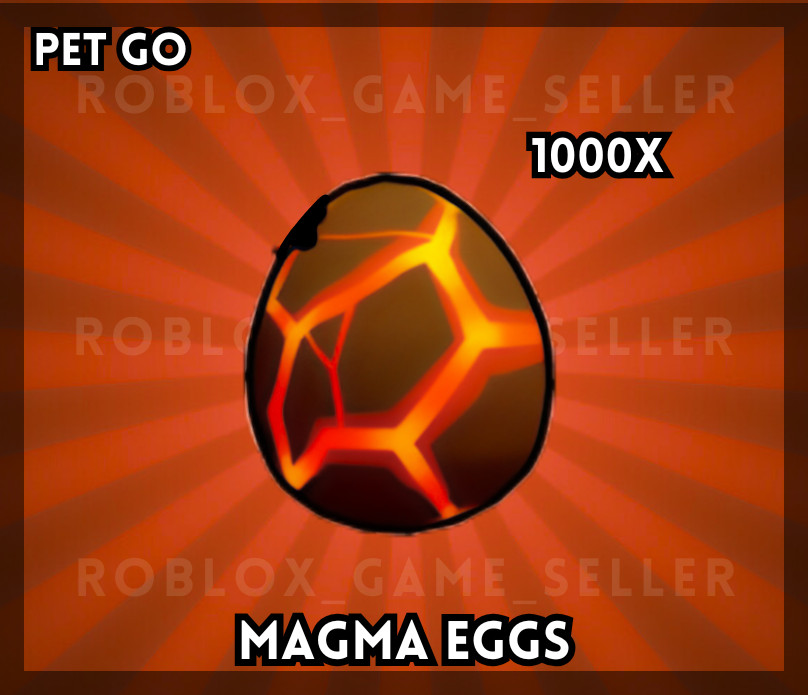 Pets Go – | 1000 Magma Eggs | ✅SAME DAY DELIVERY✅