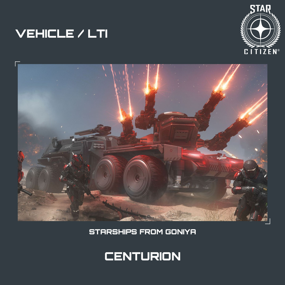 STAR CITIZEN – ANVIL CENTURION – LTI – CCU’d – (Lifetime Insurance)
