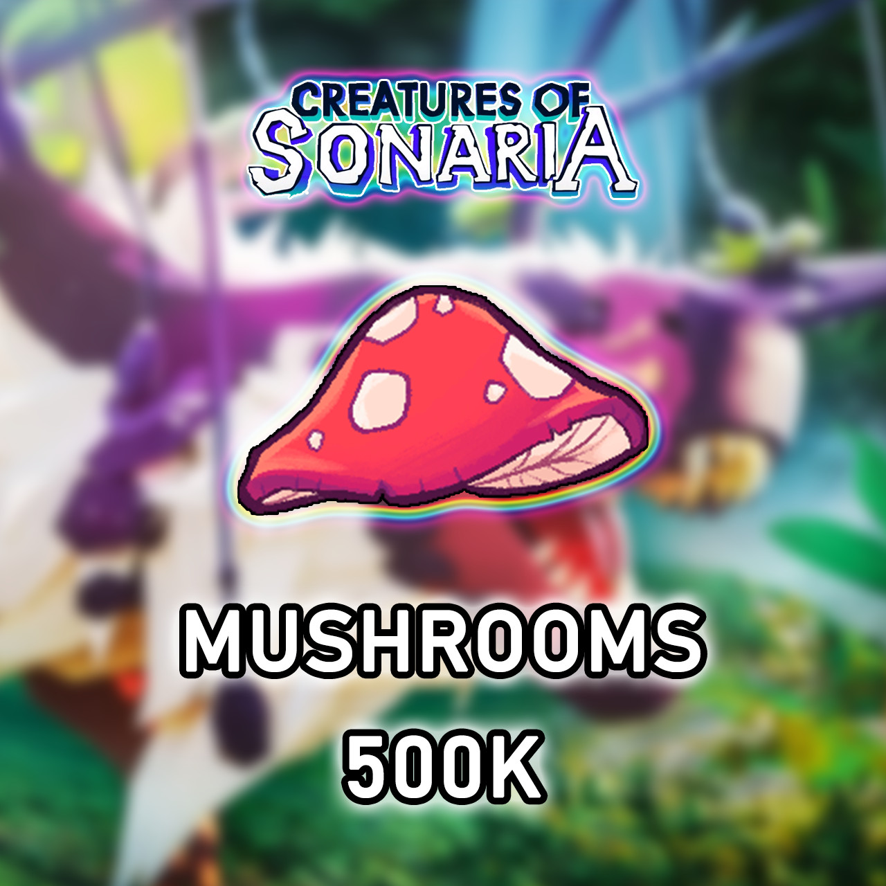 Creatures of Sonaria 🍄 500k Mushrooms 🍄 Roblox COS ✨ Cheap Safe Fast 🚀