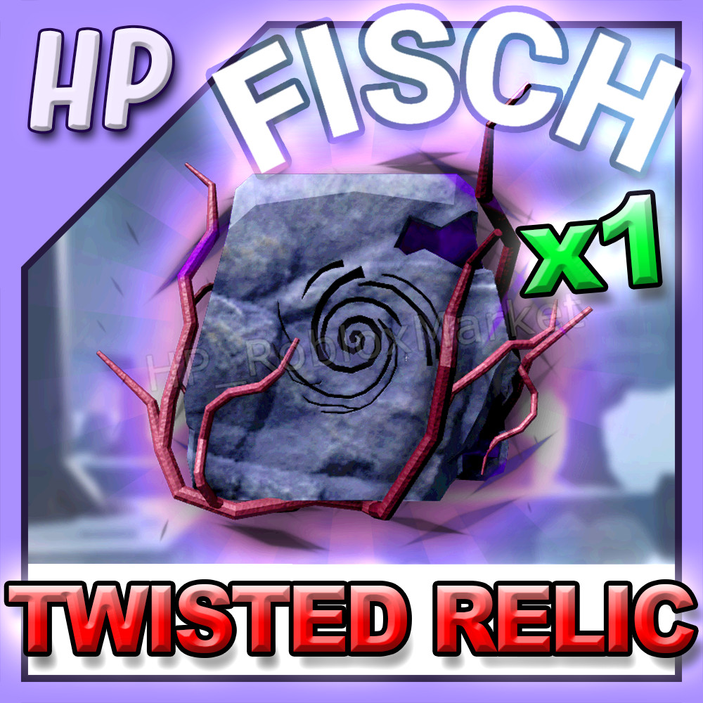 x1 TWISTED RELIC – Fisch [⚡FASTEST DELIVERY⚡] fish/cs/coins/cosmic/exalted/rod