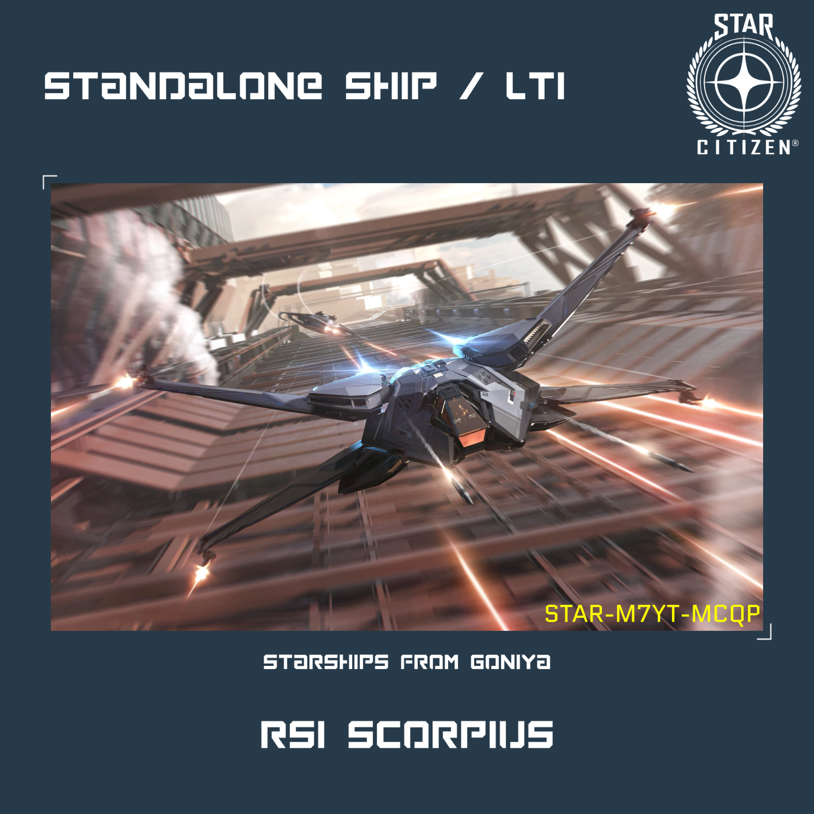 STAR CITIZEN – RSI SCORPIUS – LTI – CCU’d – (Lifetime Insurance)
