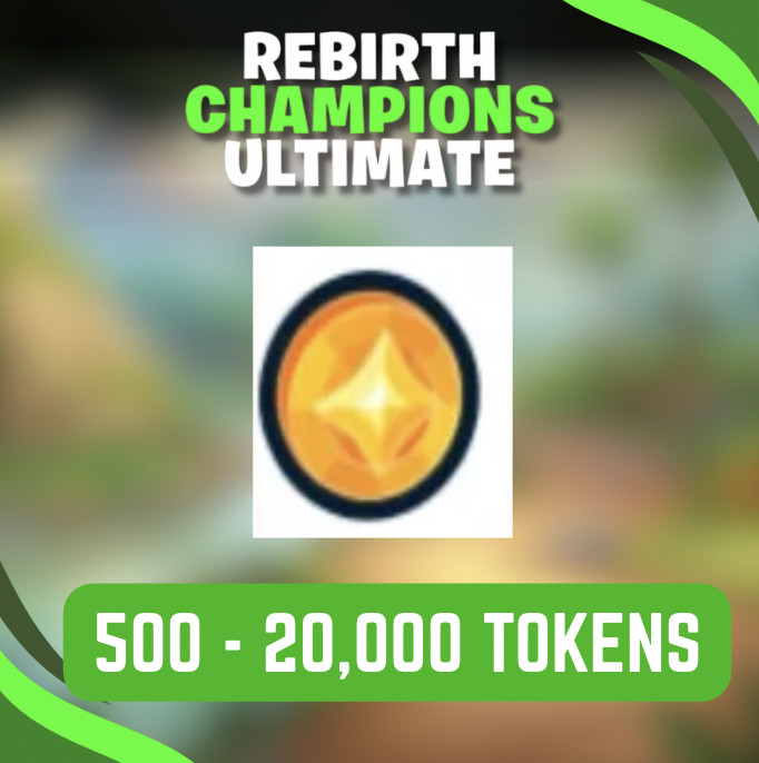 Rebirth Champions Ultimate Tokens| RCU Tokens | 500 – 20,000 TOKENS – Cheapesr