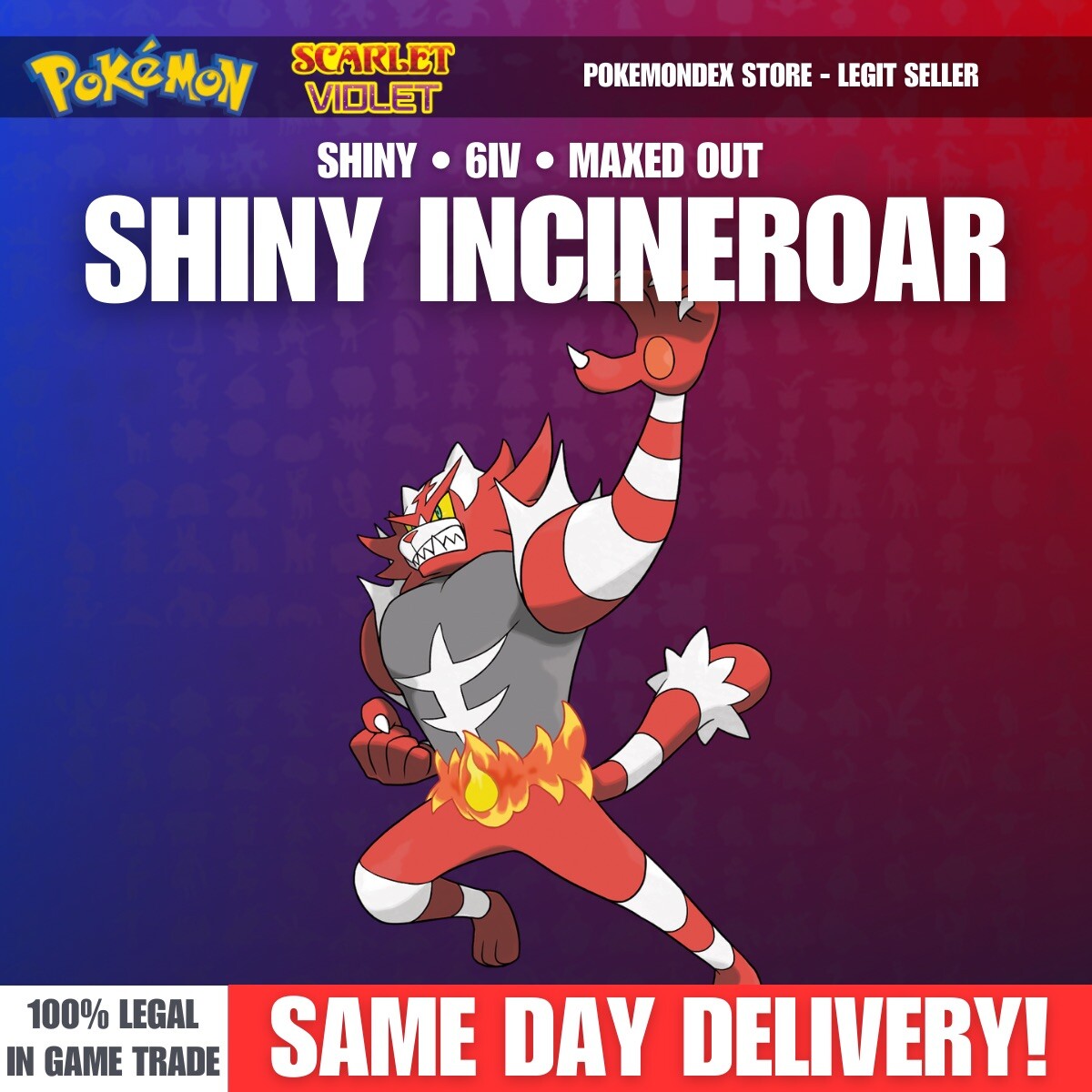 INCINEROAR ⭐️ SHINY ⭐️ 6IV & Max EVs ✨ Pokemon Scarlet & Violet