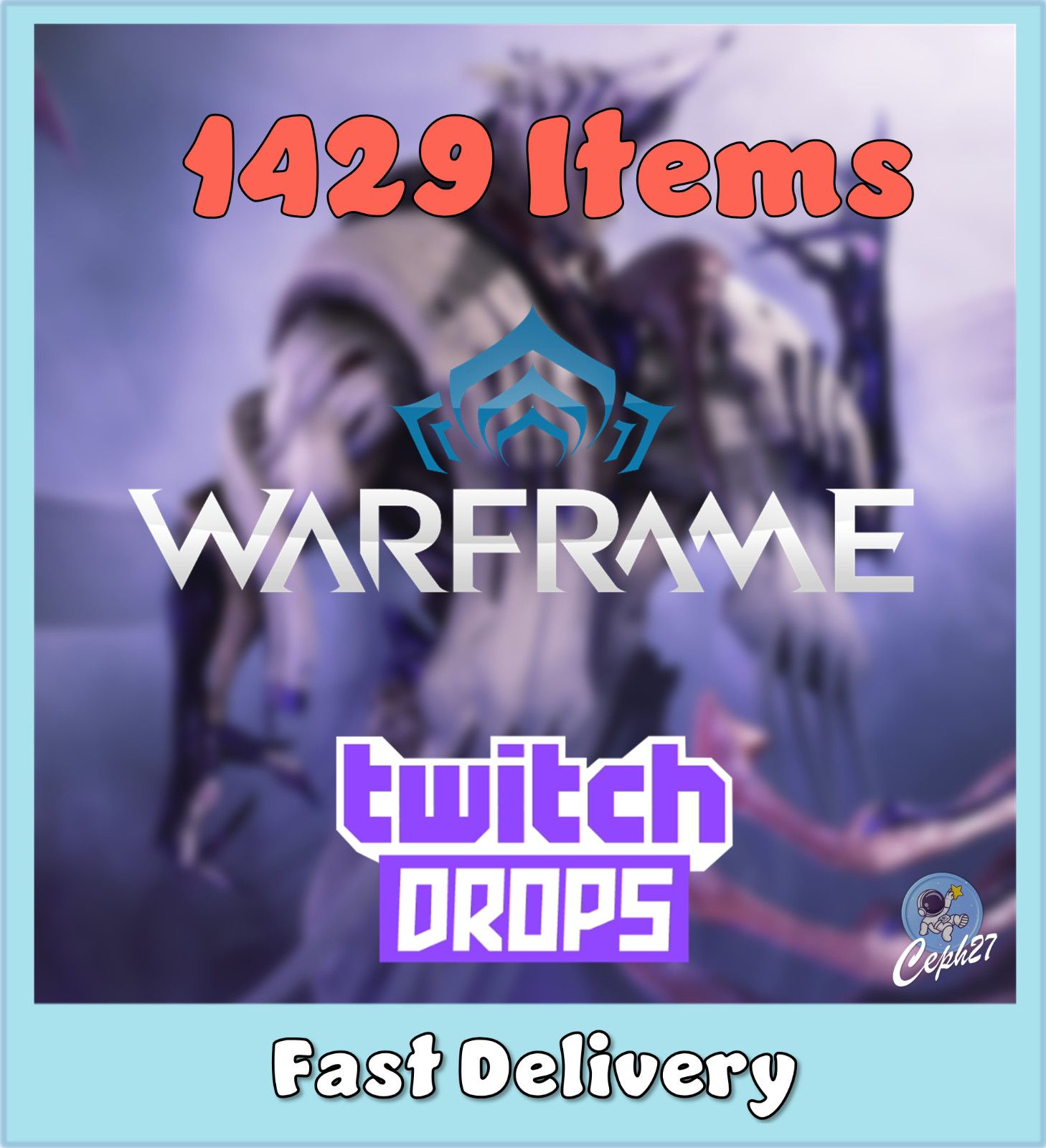 Warframe Twitch Drops – Styanax + Saryn + Gara + 43 Forma + More – 1429 Items
