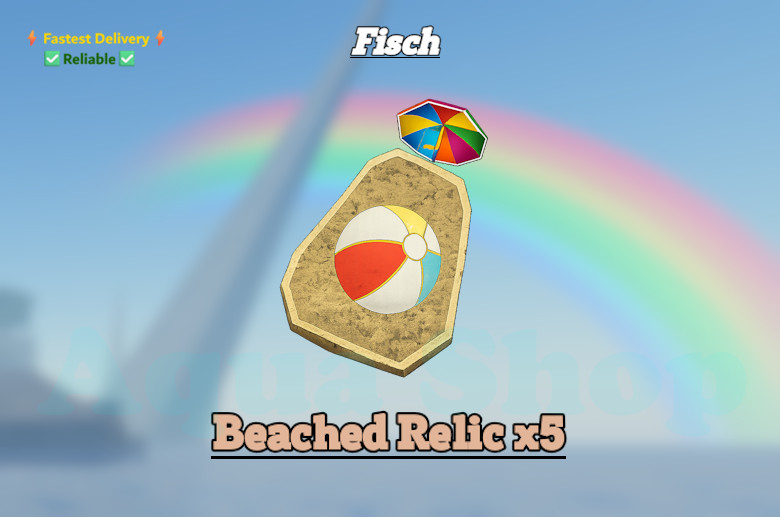 🔥🟢 [FISCH] 5x Beached Relic | New Relic From FischFest! |