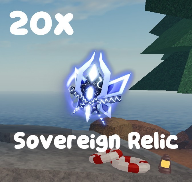 20 Sovereign Relic | Fisch | Fast & Easy