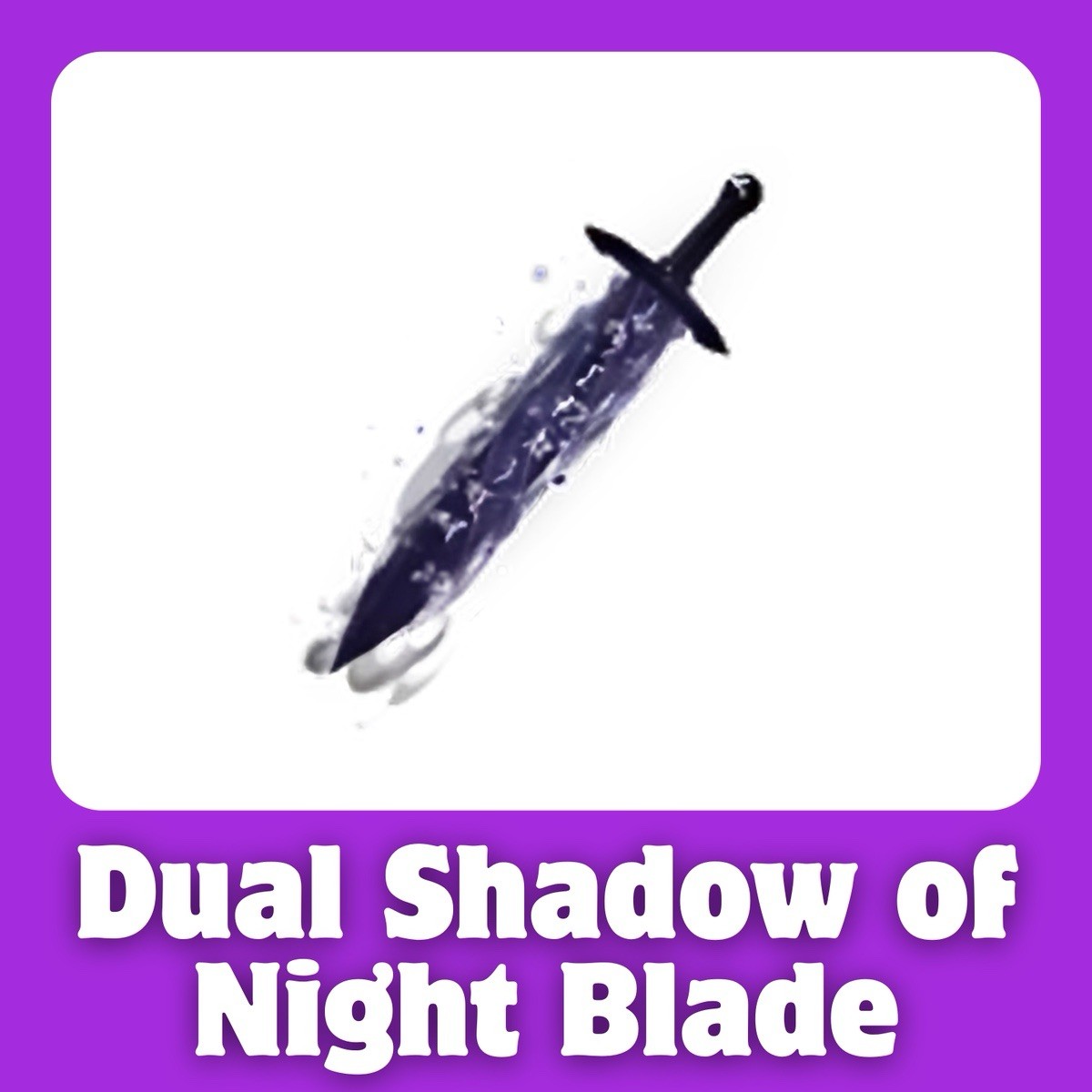 Dual Shadow Of Night Blade Baddies Roblox