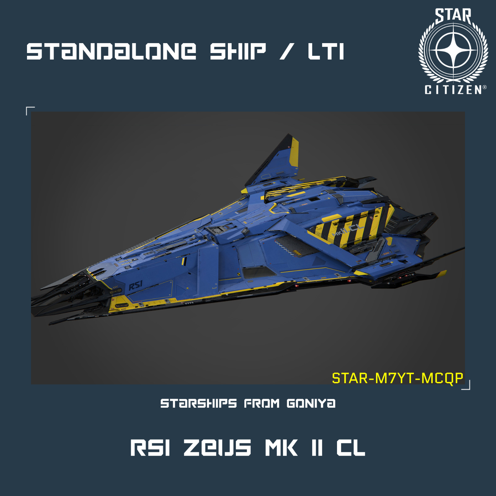 STAR CITIZEN – RSI ZEUS MK II CL – LTI – CCU’d – (Lifetime Insurance)