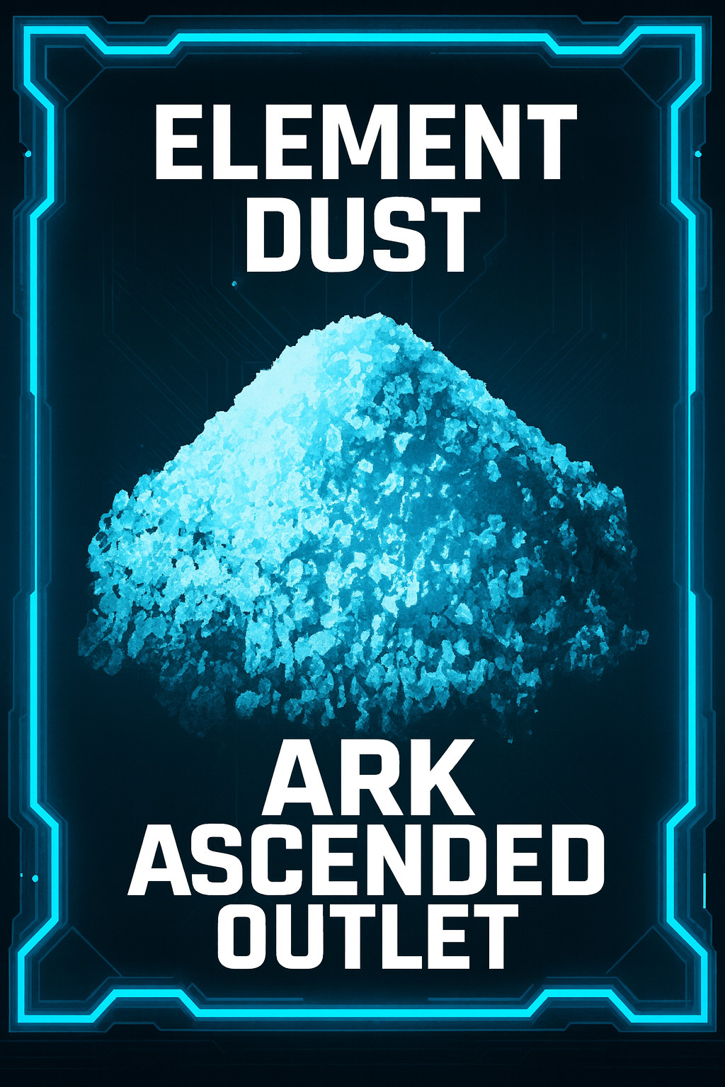 Ark Survival Ascended PVE- Resources- ASA XBOX/PS5/PC- Element Dust