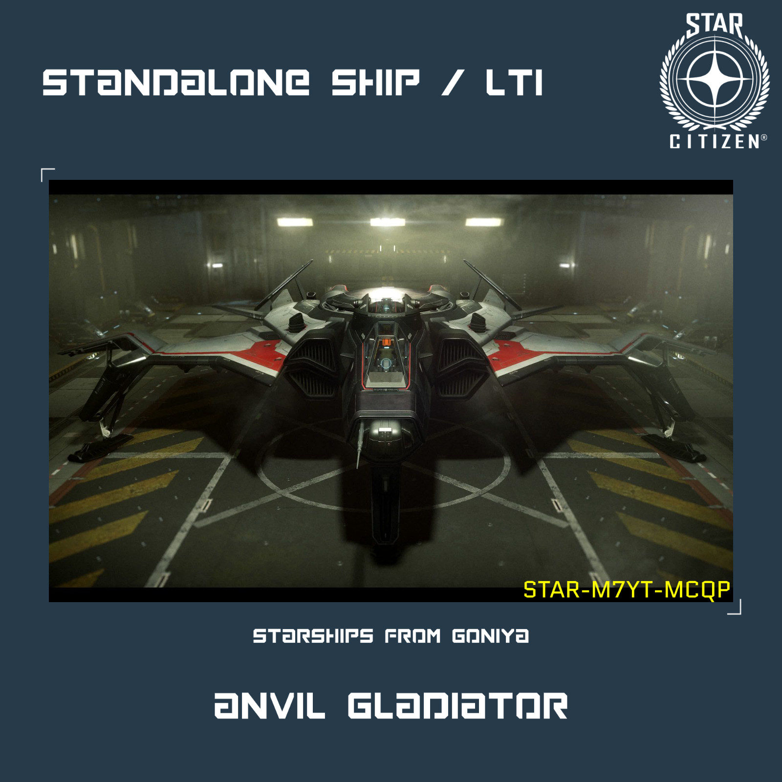 STAR CITIZEN – ANVIL GLADIATOR – LTI – CCU’d – (Lifetime Insurance)