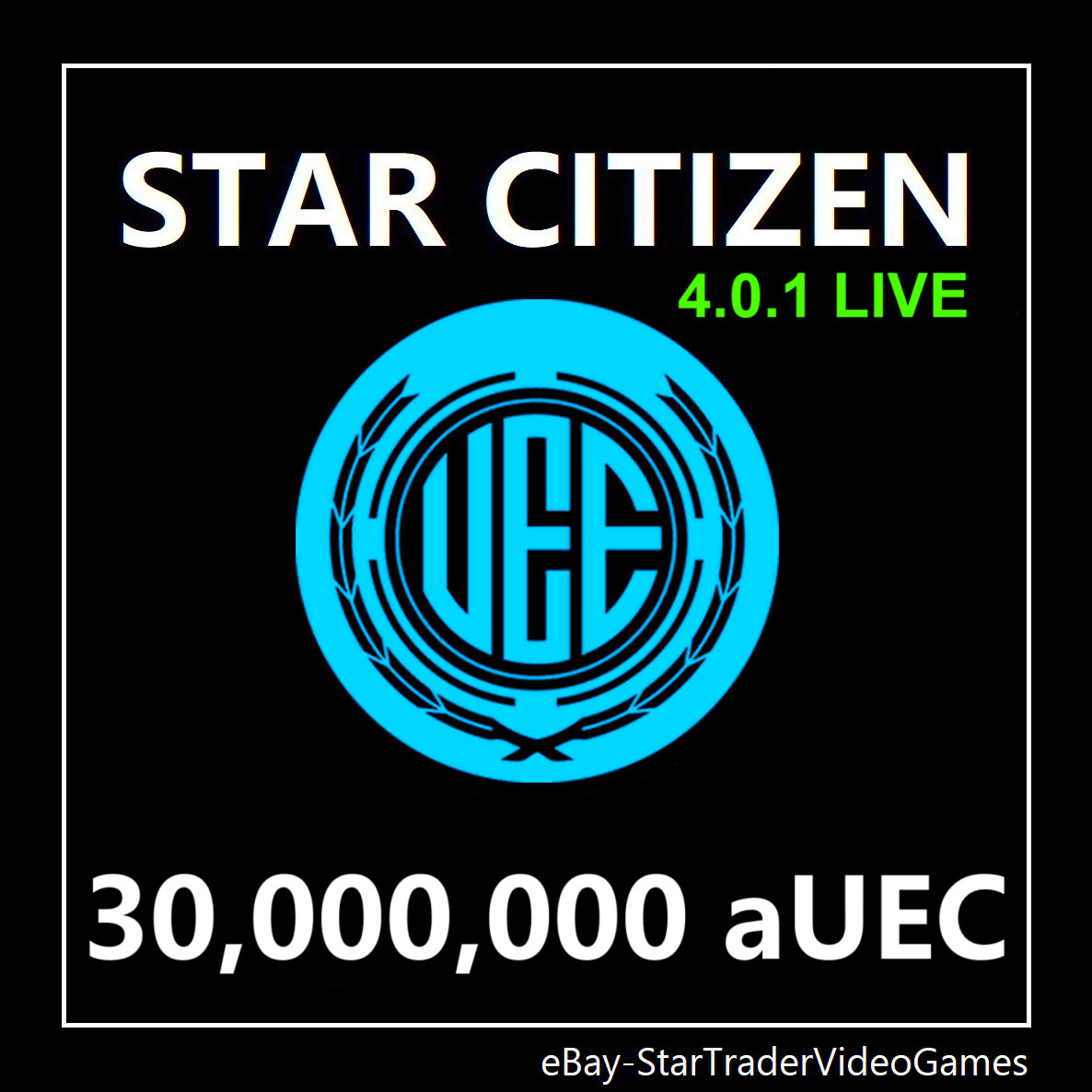 STAR CITIZEN – 30,000,000 aUEC (Alpha UEC) for 4.0.1 LIVE