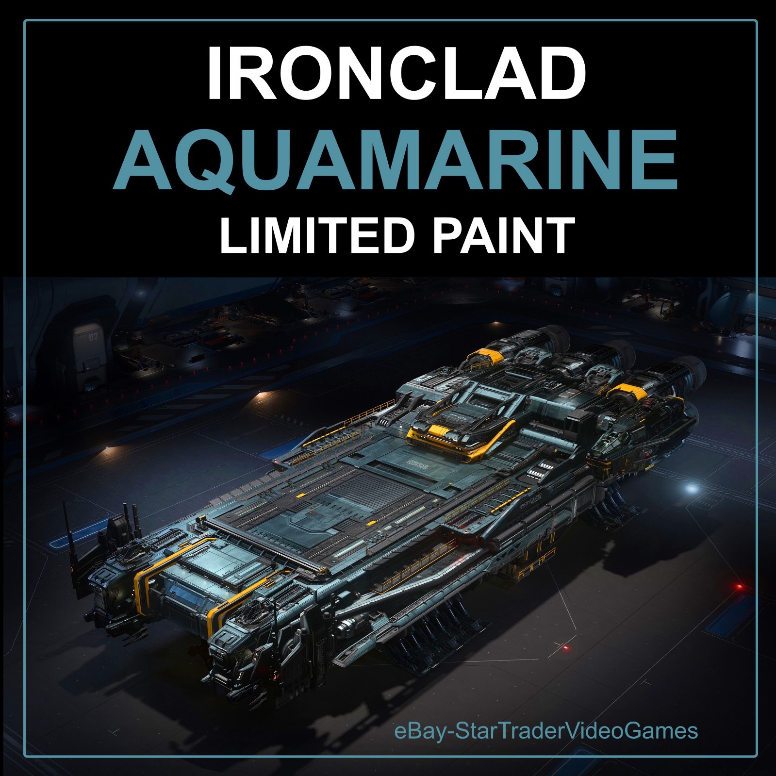 STAR CITIZEN – IRONCLAD AQUAMARINE LIMITED PAINT