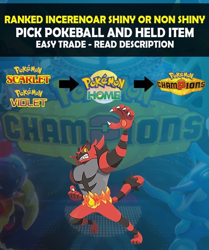 Pokemon Champions – Ranked Incirenoar – Shiny Or Non Shiny – Fast Delivery