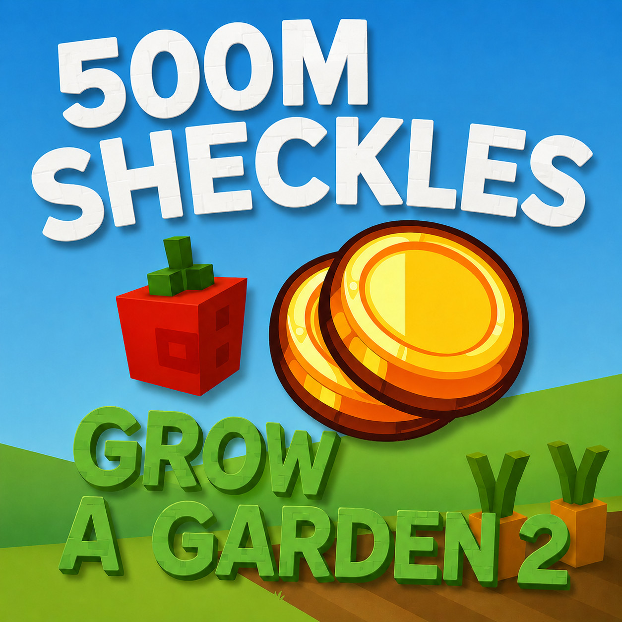 500 Million Sheckles (Grow a Garden 2)