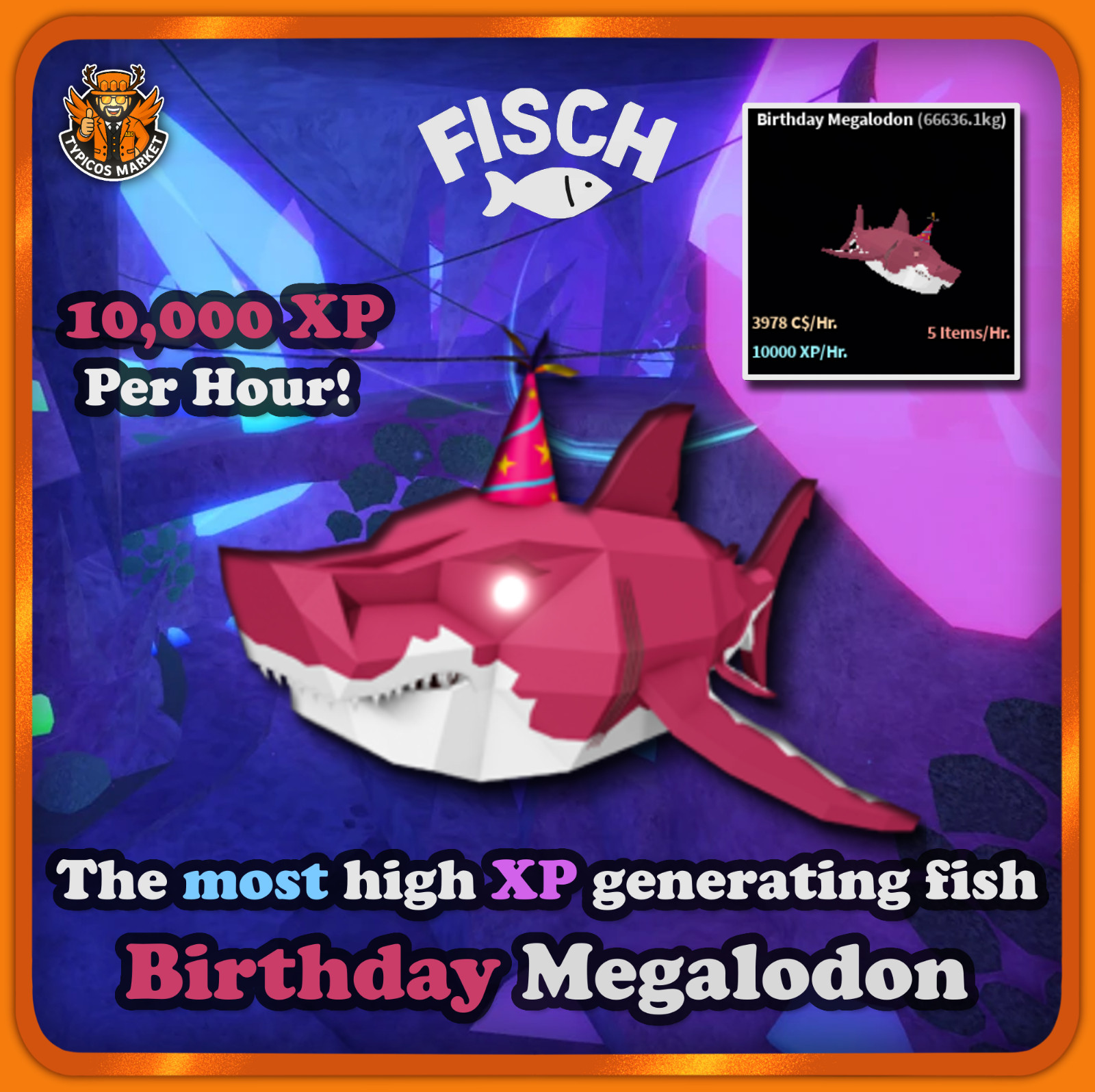 [FISCH] – Highest XP Generating Fish [10000 XP per Hour/ Aquarium Birthday Meg]