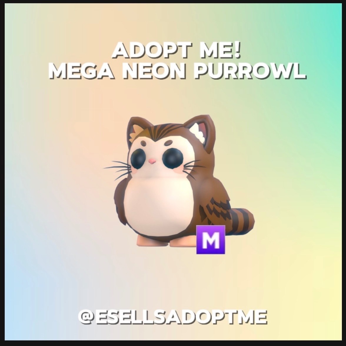 Adopt Me! 🐱🦉 Mega Neon Purrowl 🦉🐱