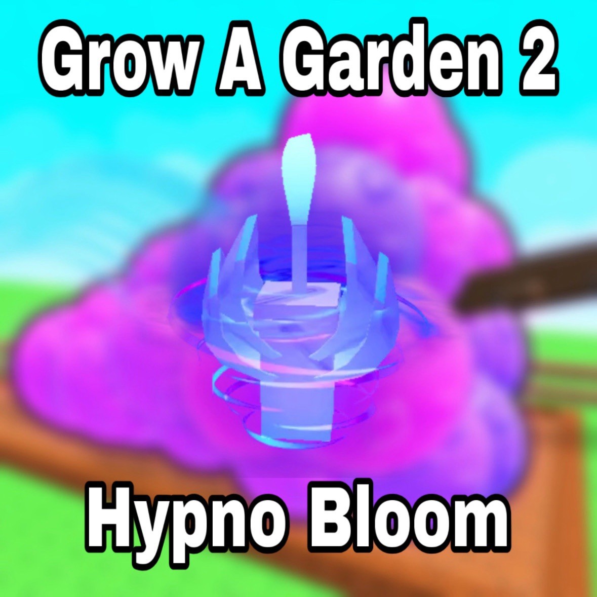 🌱Hypno Bloom 🌱 – 🪴Grow A Garden🪴 2 | GAG2 | FAST | CHEAP
