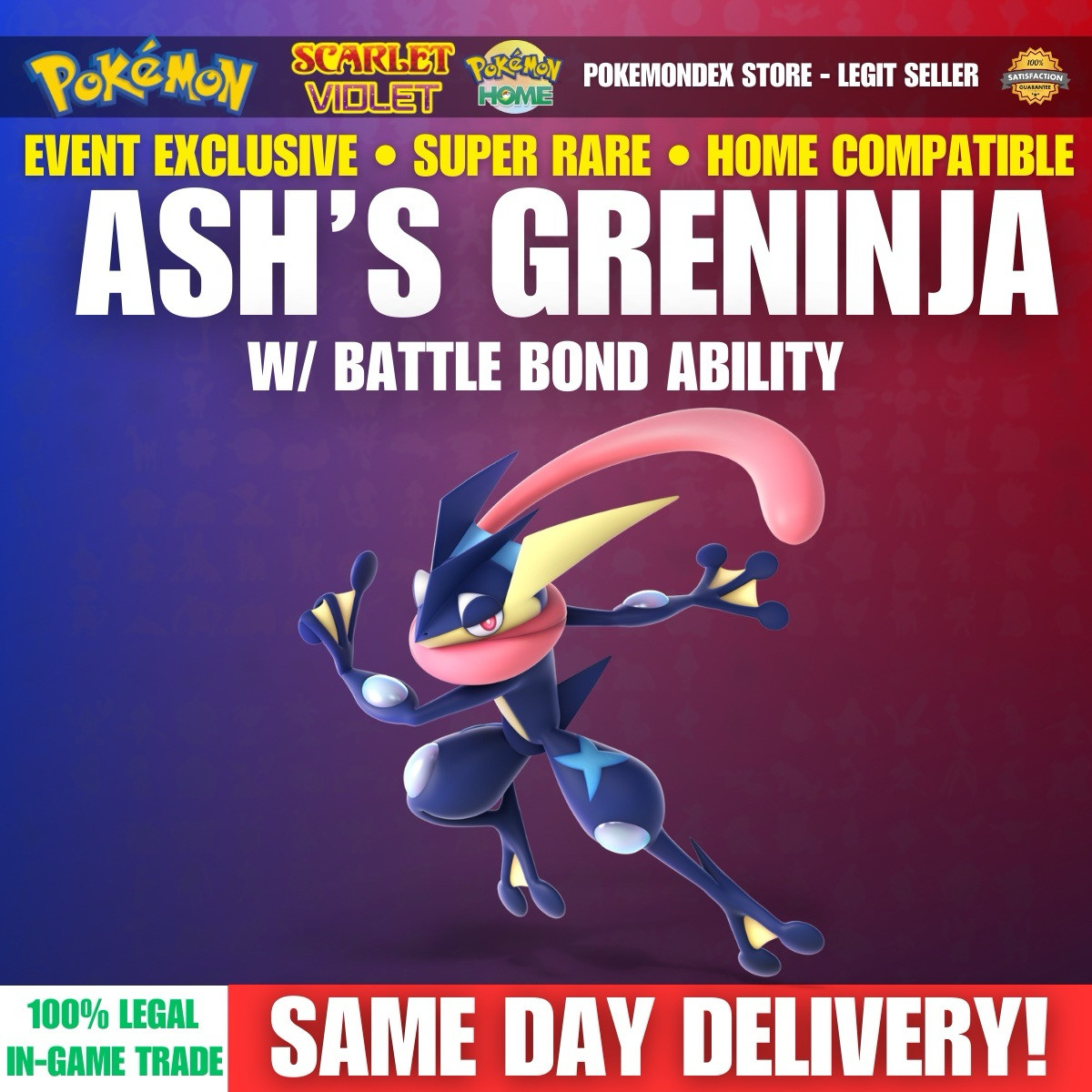 ASH GRENINJA BATTLE BOND ⭐️ 2016 EVENT ⭐️ EV’D ✨ Pokemon Scarlet And Violet