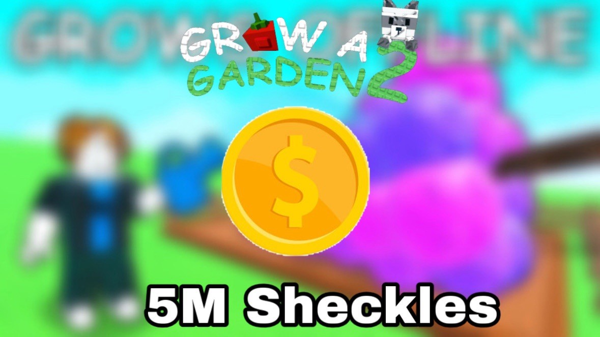 🌱5M Sheckles🌱 – 🪴Grow A Garden🪴 2 | GAG2 | FAST | CHEAP