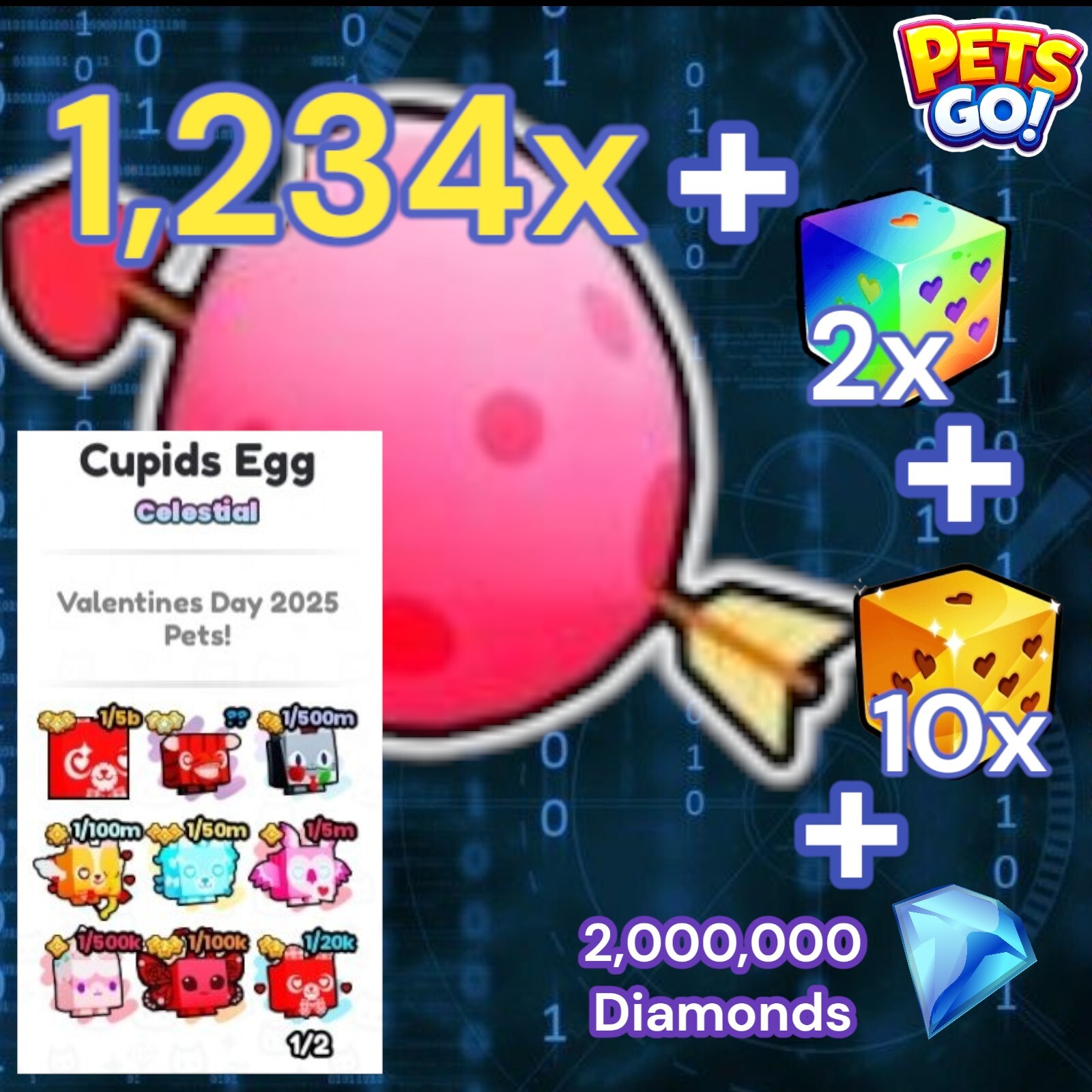 1,234x Cupids Egg + 2M Diamonds. Pets GO