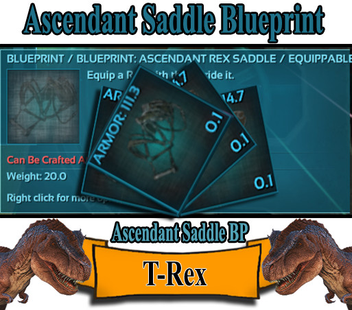 Ark Survival Ascended PC/PS5/XBOX – Official PVE – REX SADDLE BLUEPRINT (BP)