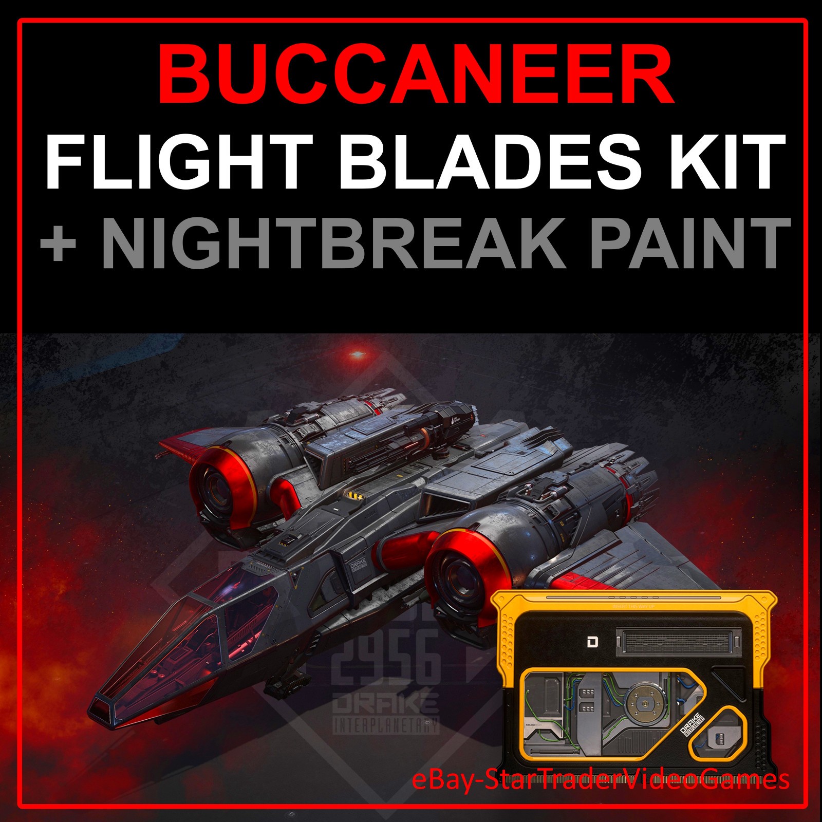 STAR CITIZEN – BUCCANEER FLIGHT BLADES KIT + NIGHTBREAK PAINT