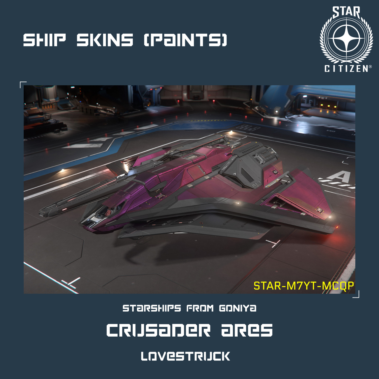 STAR CITIZEN – CRUSADER ARES PAINTS – (SKINS)