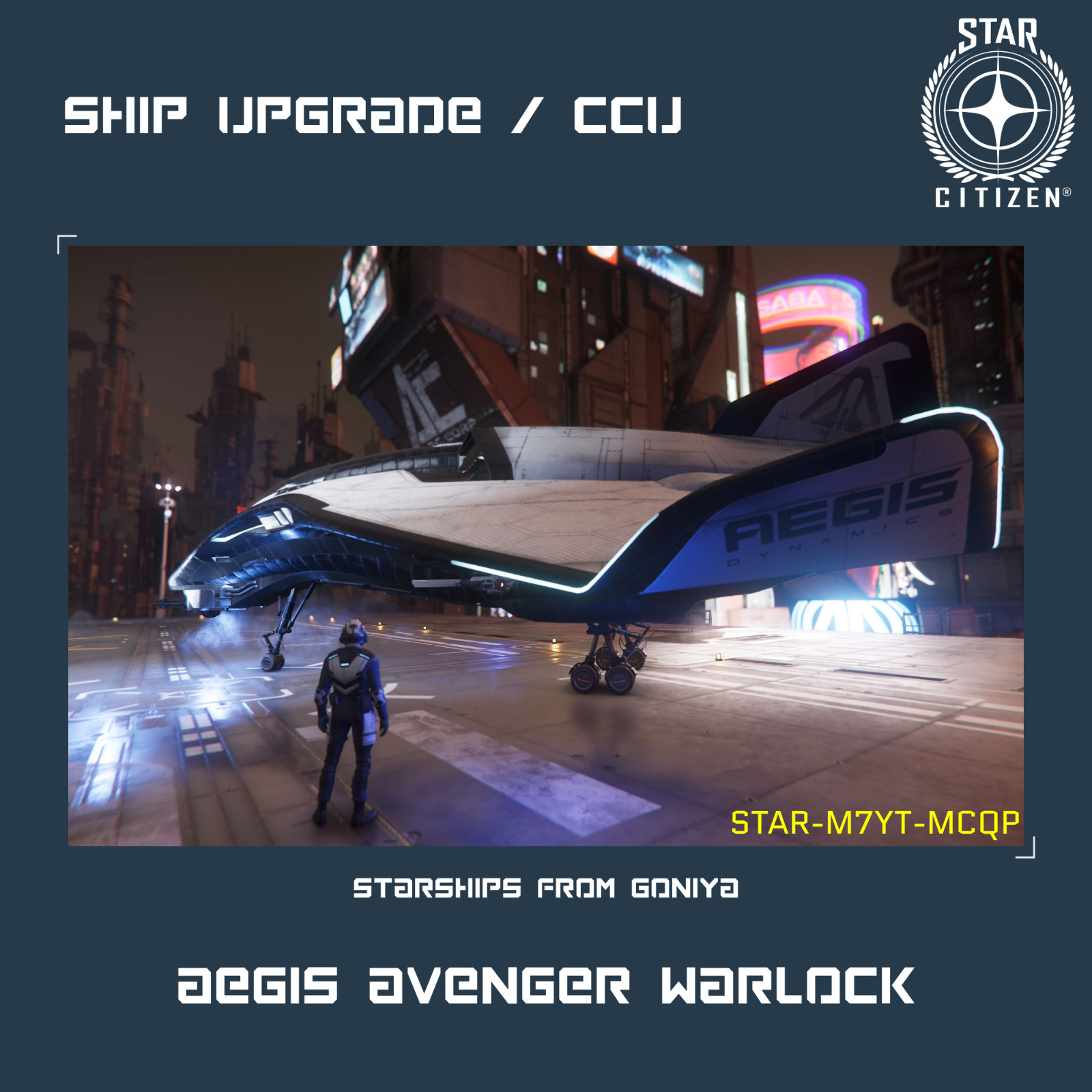 STAR CITIZEN – AEGIS AVENGER WARLOCK UPGRADE – (CCU)