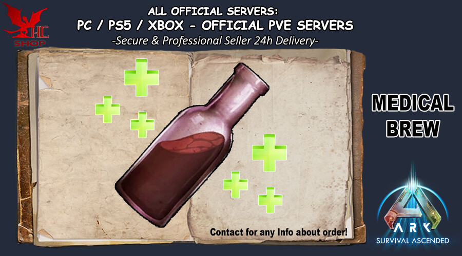 Ark Survival Ascended PC/PS5/XBOX – Official PVE- MEDICAL BREW 🩸